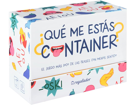 Que Me Estás Container 